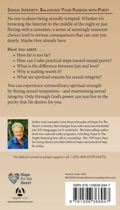 Sexual Integrity: Balancing Your Passion with Purity (Hope for the Heart)