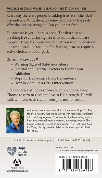 Alcohol & Drug Abuse: Breaking Free & Staying Free (Hope for the Heart)
