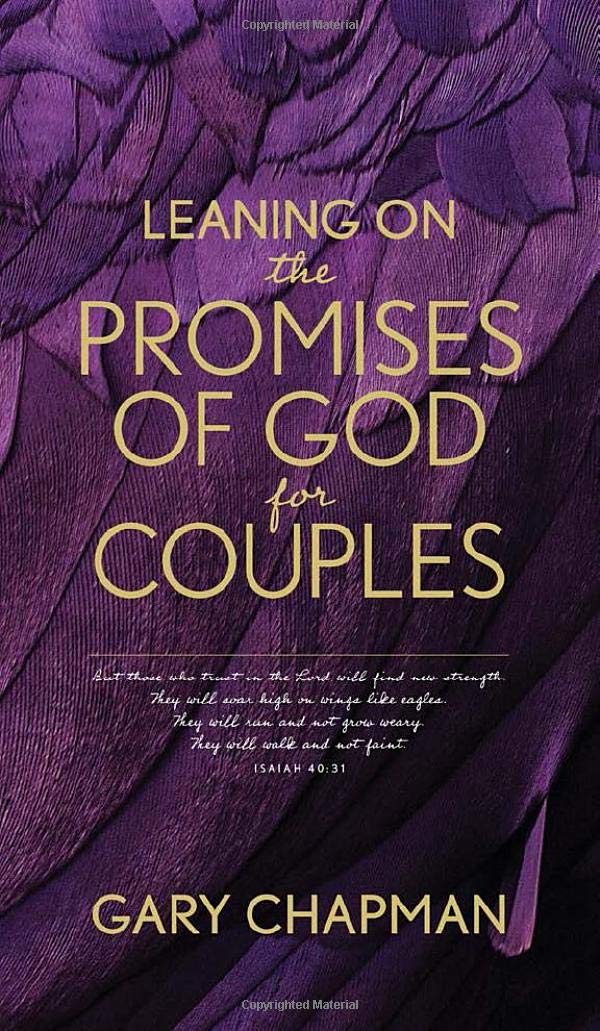 Leaning on the Promises of God for Couples by Gary Chapman