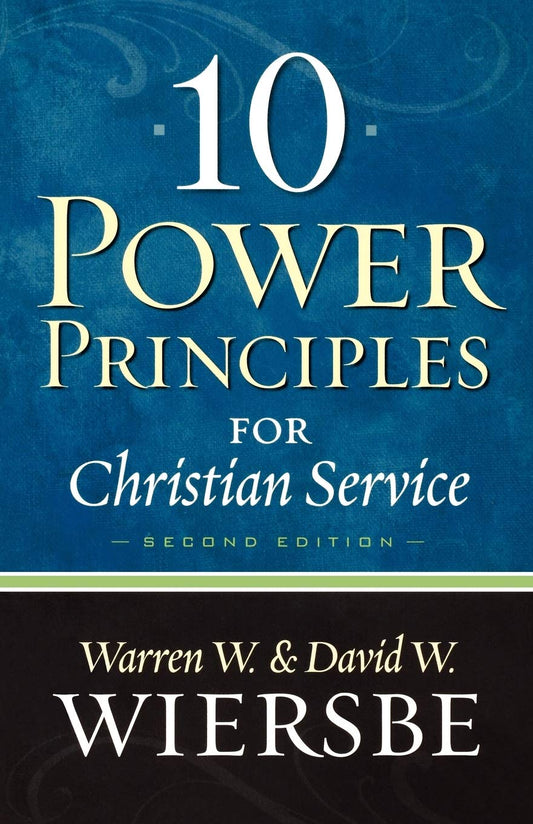 10 Power Principles for Christian Service