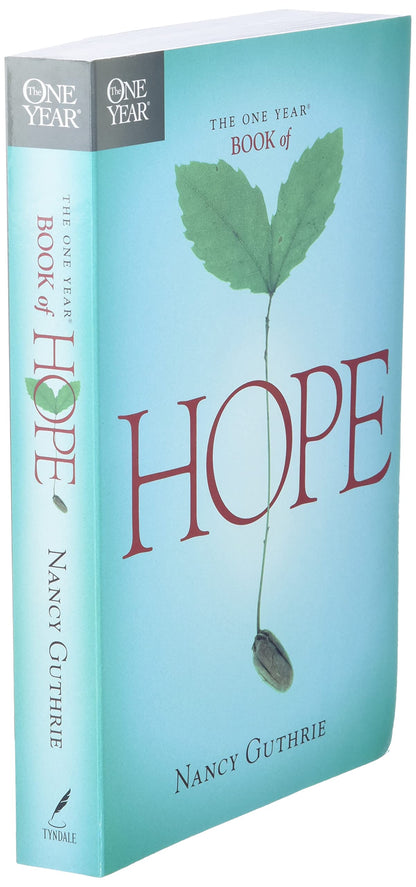 The One Year Book of Hope: A 365-Day Devotional with Daily Scripture Readings and Uplifting Reflections that Encourage, Comfort, and Restore Joy