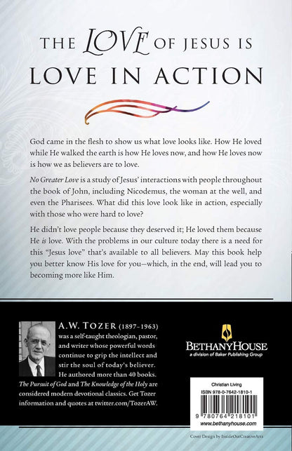 No Greater Love: Experiencing the Heart of Jesus through the Gospel of John