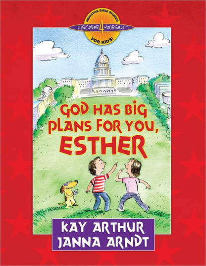 God Has Big Plans for You, Esther (Discover 4 Yourself® Inductive Bible Studies for Kids)