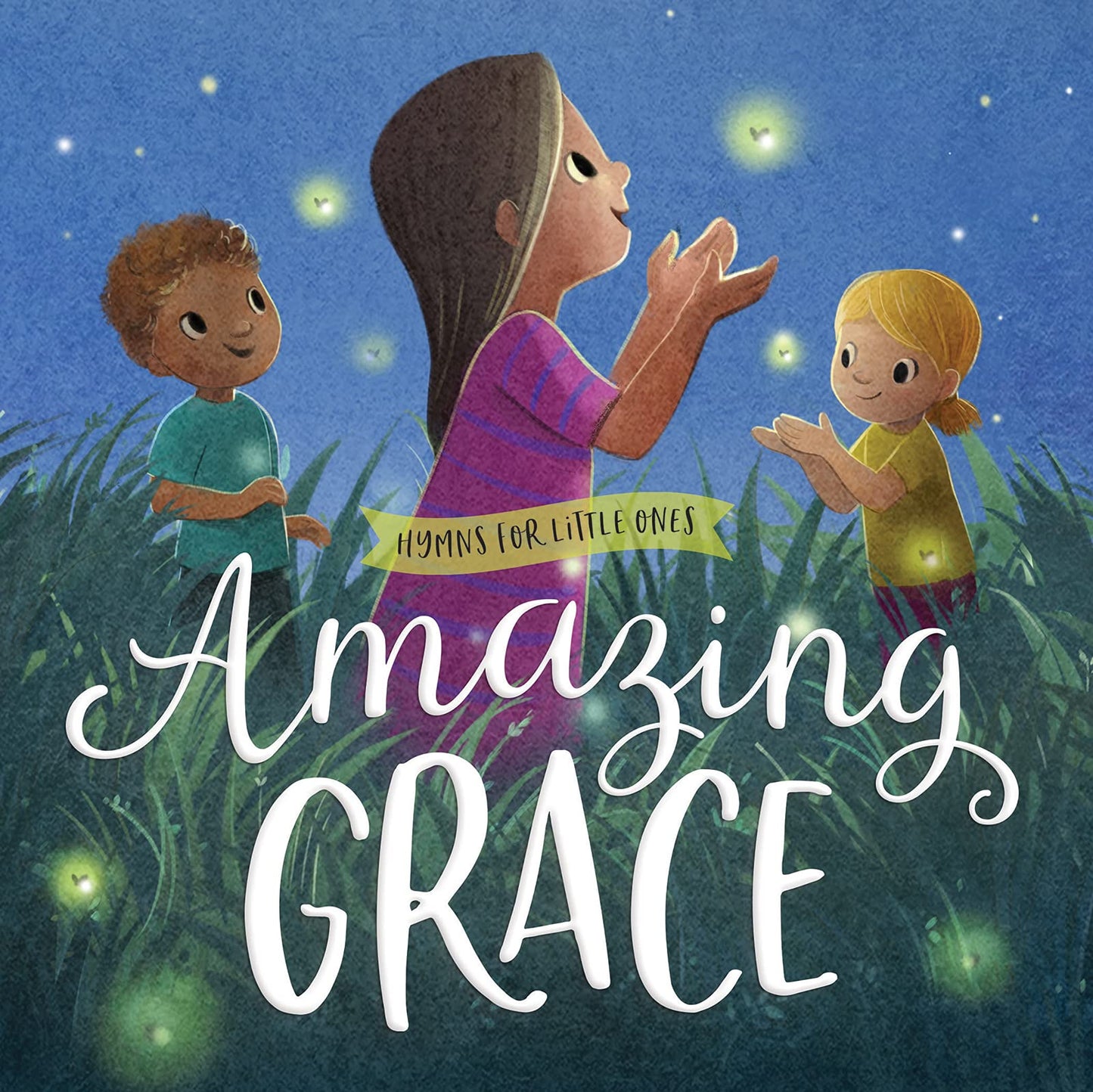 Amazing Grace (Hymns for Little Ones)