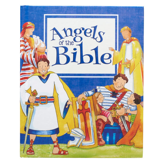 Angels of the Bible - Hardcover Edition