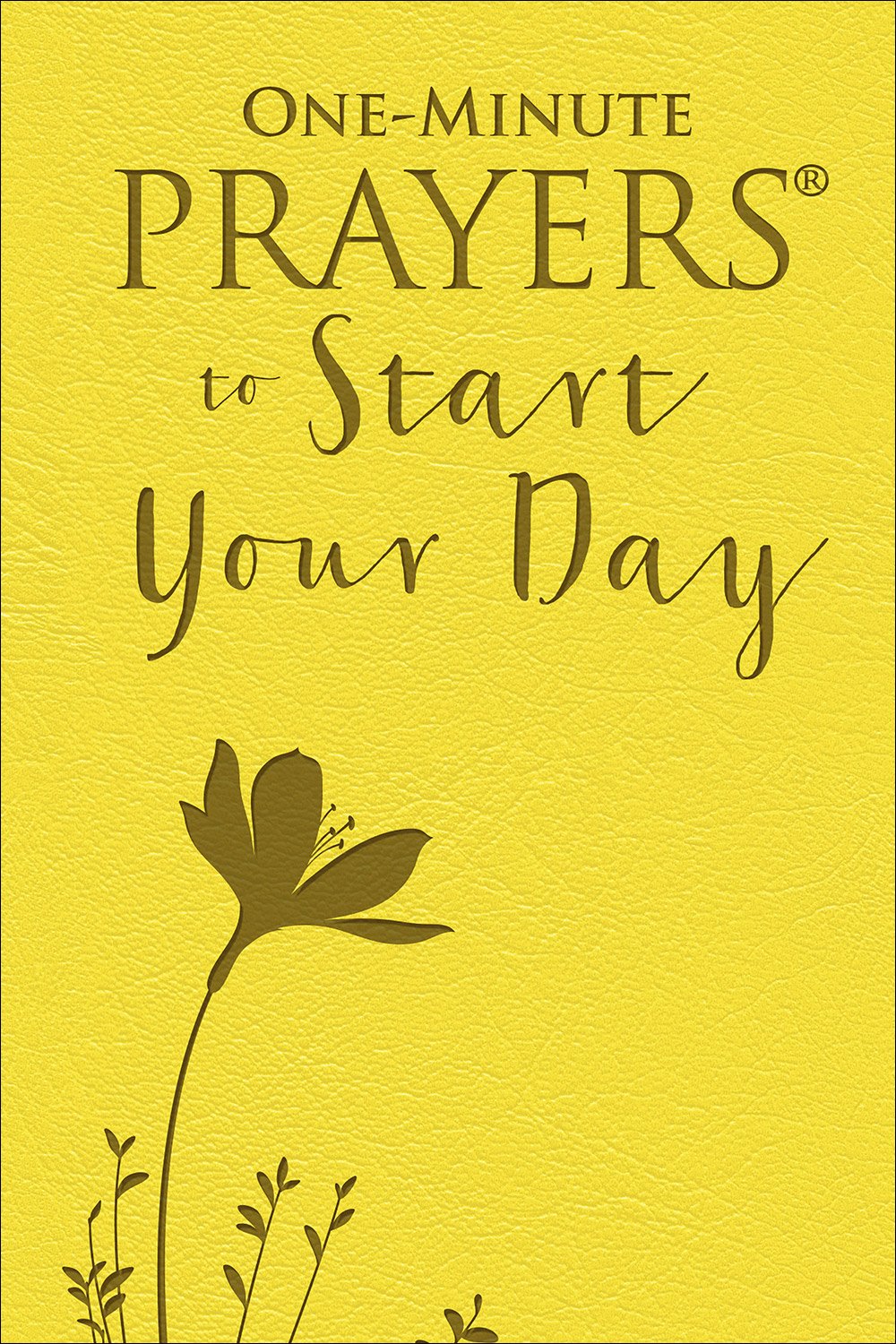 One Minute Prayers to Start Your Day