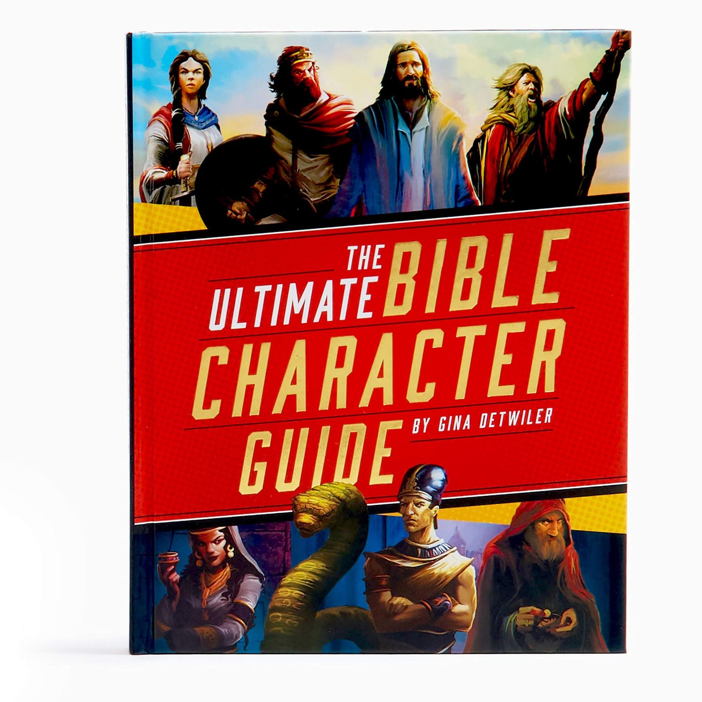 The Ultimate Bible Character Guide