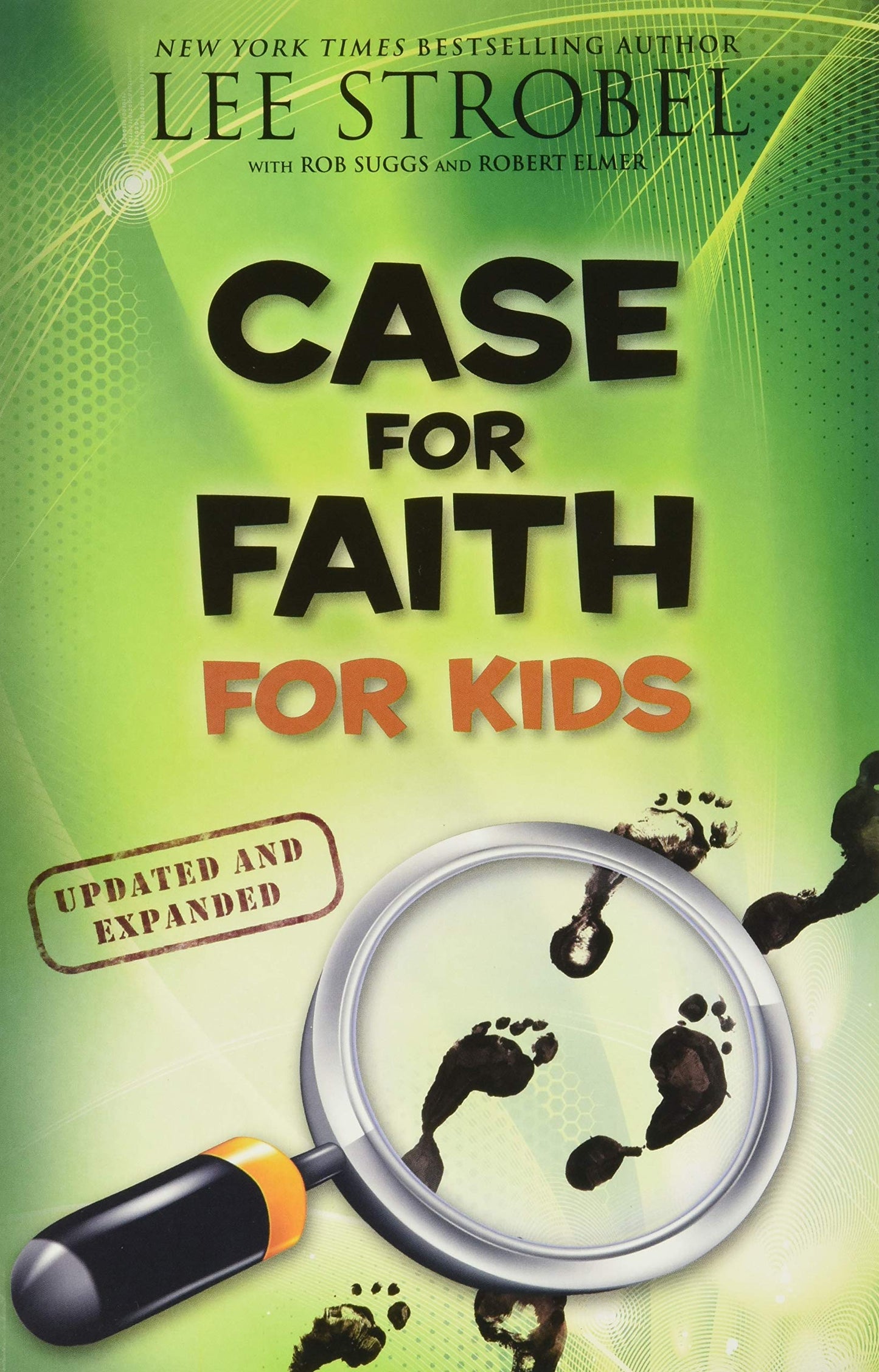 Case for Faith for Kids by Lee Strobel