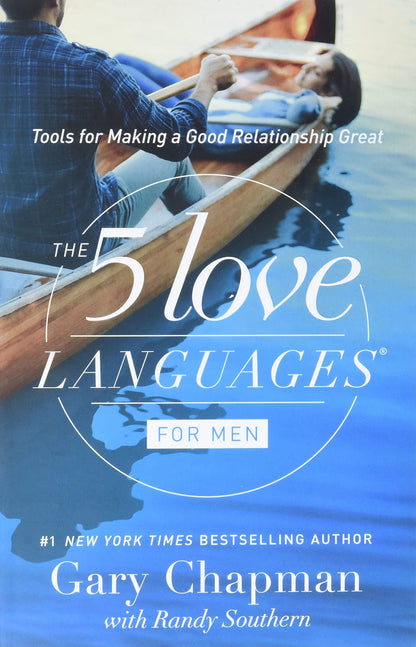 Los 5 lenguajes del amor para hombres: herramientas para hacer una buena relación excelente Tapa blanda