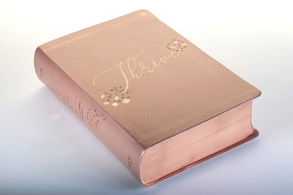 NLT THRIVE Devotional Bible for Women (LeatherLike, Rose Metallic)
