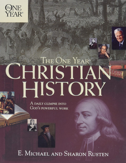 The One Year Christian History