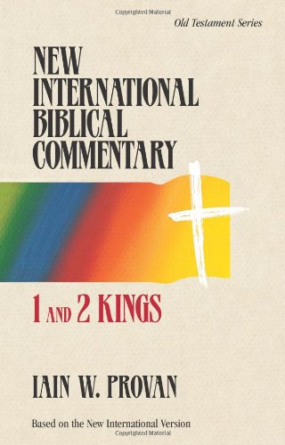 New International Biblical Commentary: 1 And 2 Kings