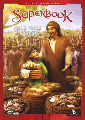Superbook: Jesus Feeds The Hungry, DVD