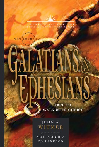 The Books of Galatians & Ephesians: By Grace Through Faith