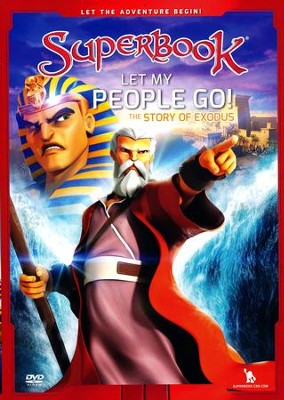 Superbook: Let My People Go, The Story Of Exodus, DVD