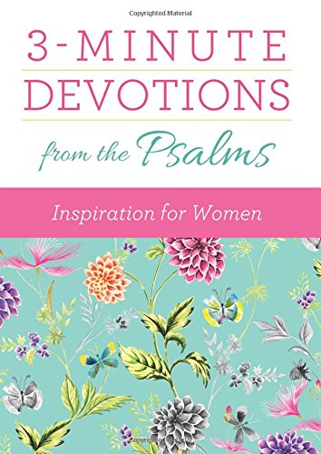 3-Minute Devotions From The Psalms For Women
