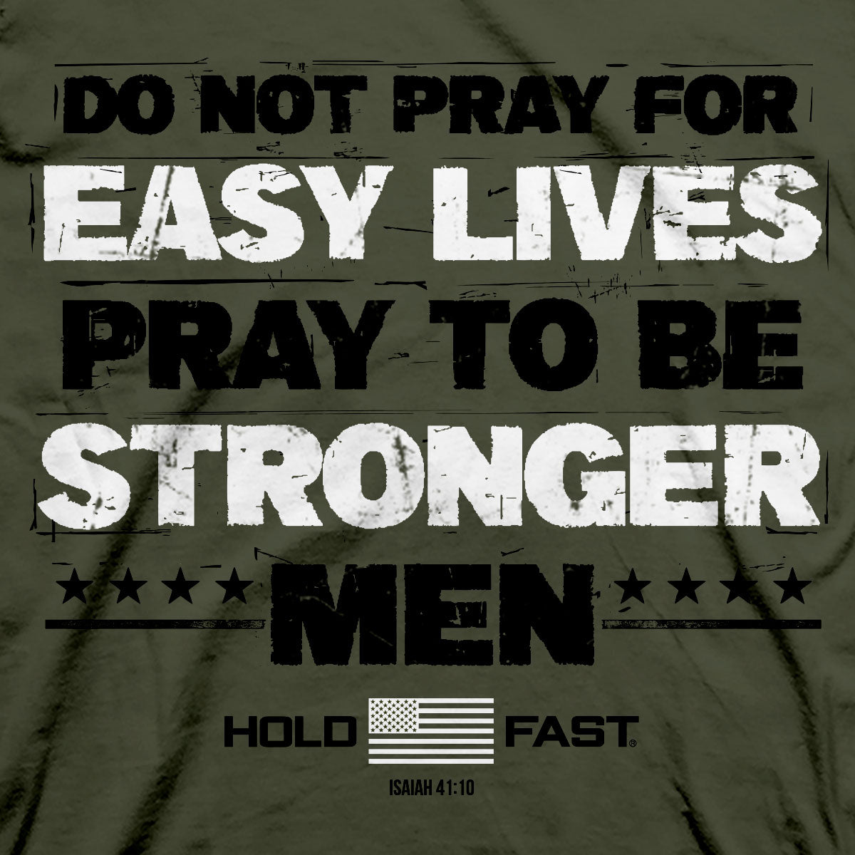 HOLD FAST Mens T-Shirt Strong Men