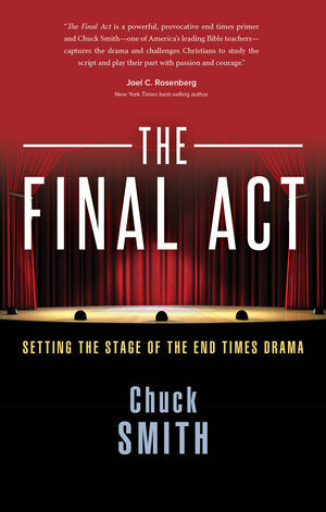 Final Act by Pastor Chuck Smith in a new cover. Published by Word for Today.