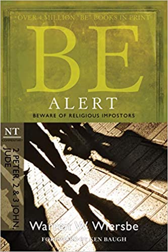 Be Alert Commentary by Warren Wiersbe
