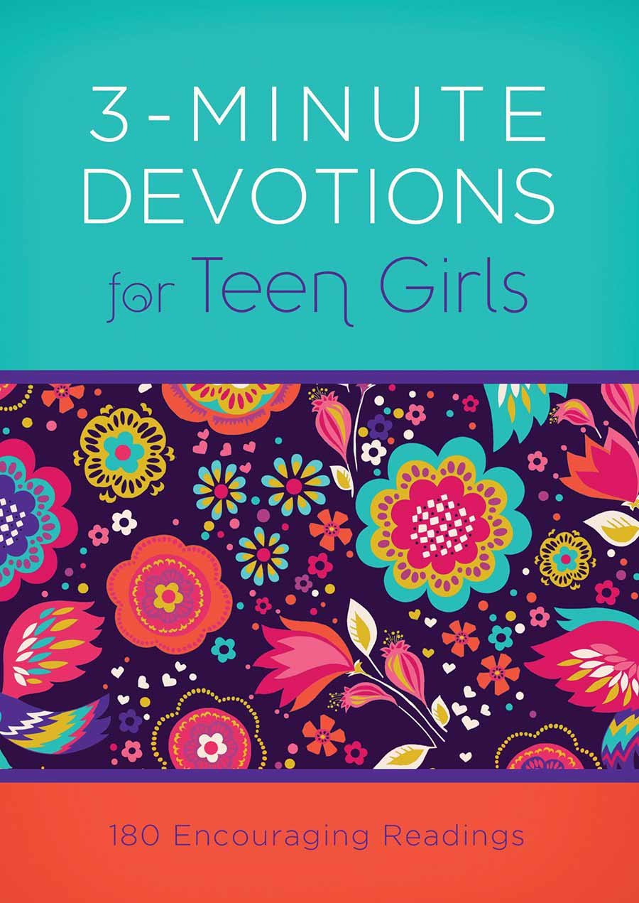 Devocionales de 3 minutos para chicas adolescentes: 180 lecturas alentadoras