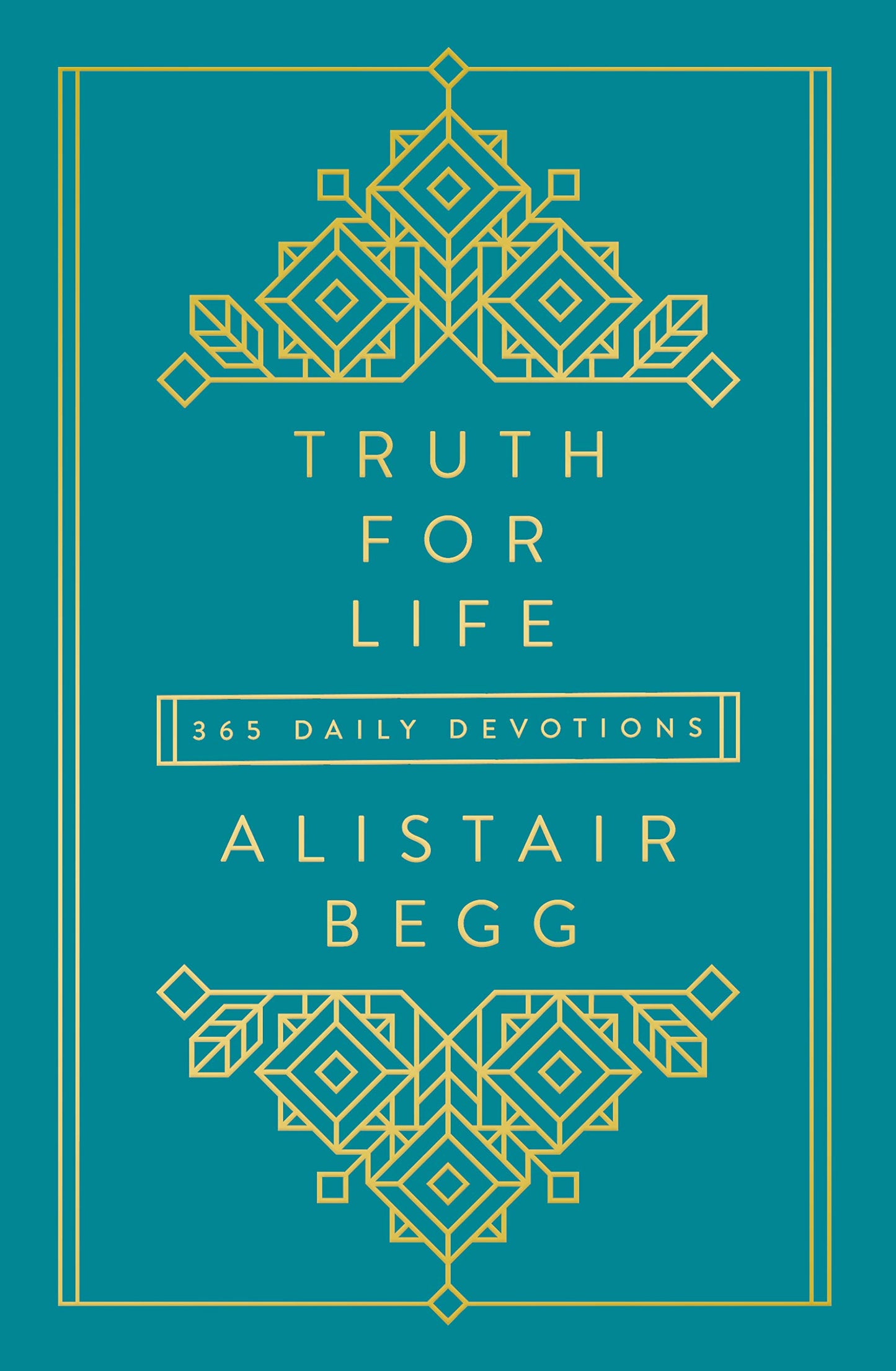 Truth For Life: 365 Daily Devotions