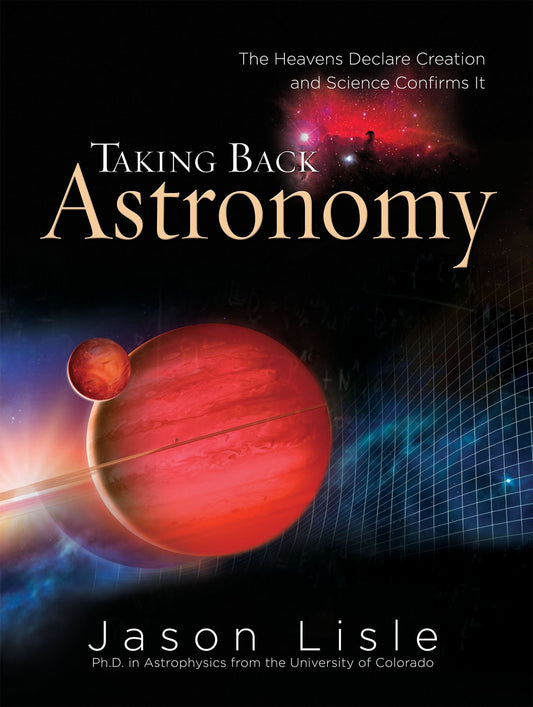 Recuperando la astronomía: los cielos declaran la creación