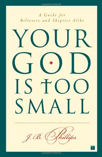 Your God Is To Small