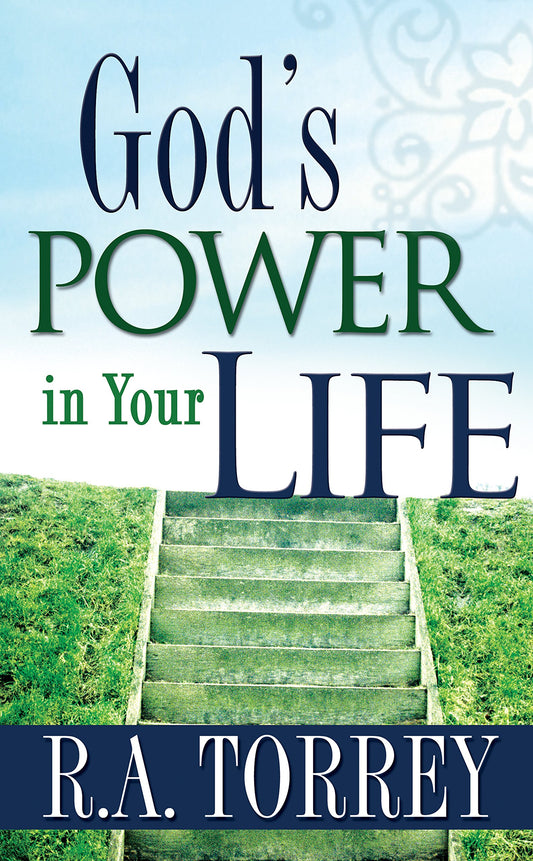 God's Power In Your Life