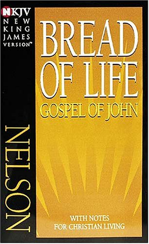 The Bread of Life Gospel of John in the New King James Version is a great evangelism tool!