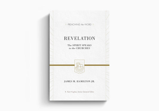 Revelation: The Spirit Speaks to the Churches