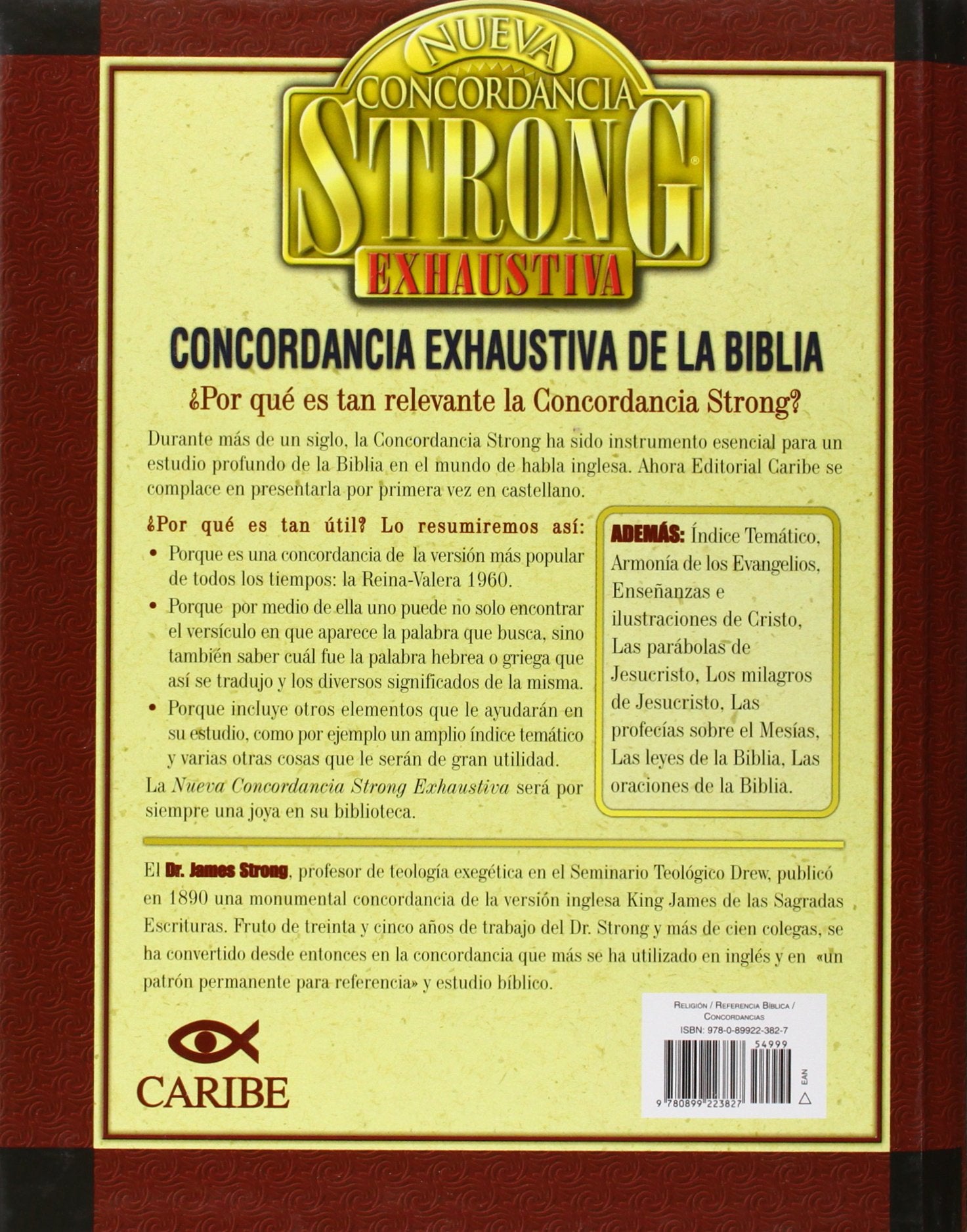 Nueva Concordancia Strong Exhaustiva de la Biblia = The New