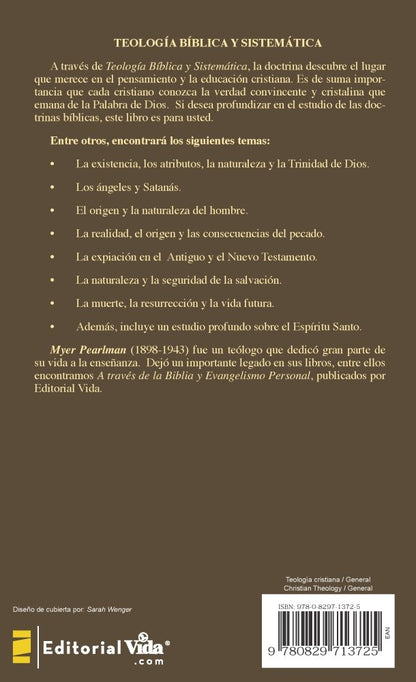 Teología bíblica y sistemática (Spanish Edition)