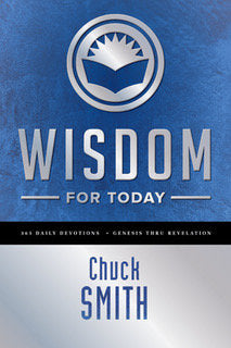 Wisdom for Today by Chuck Smith published by the Word for Today